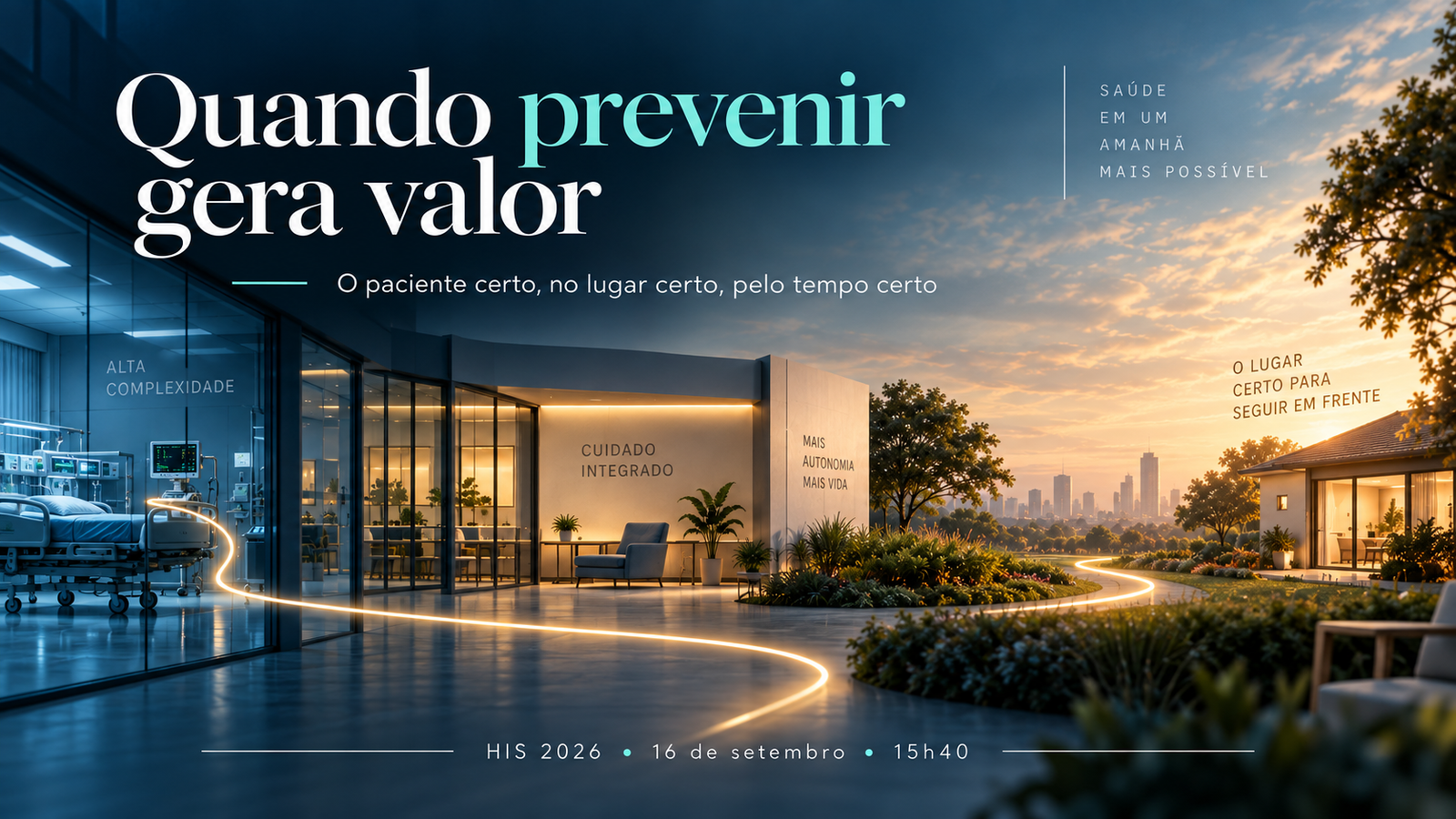 Quando prevenir gera valor - HIS 2026